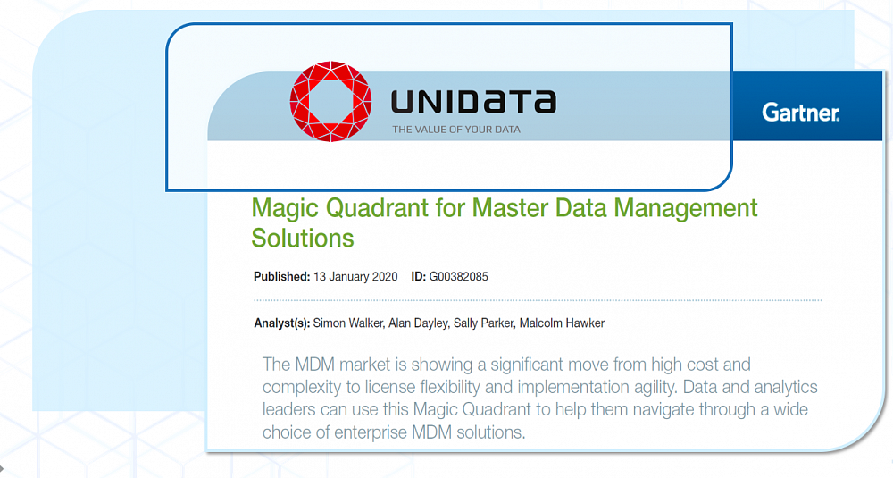 Unidata entered Gartner review on MDM solutions